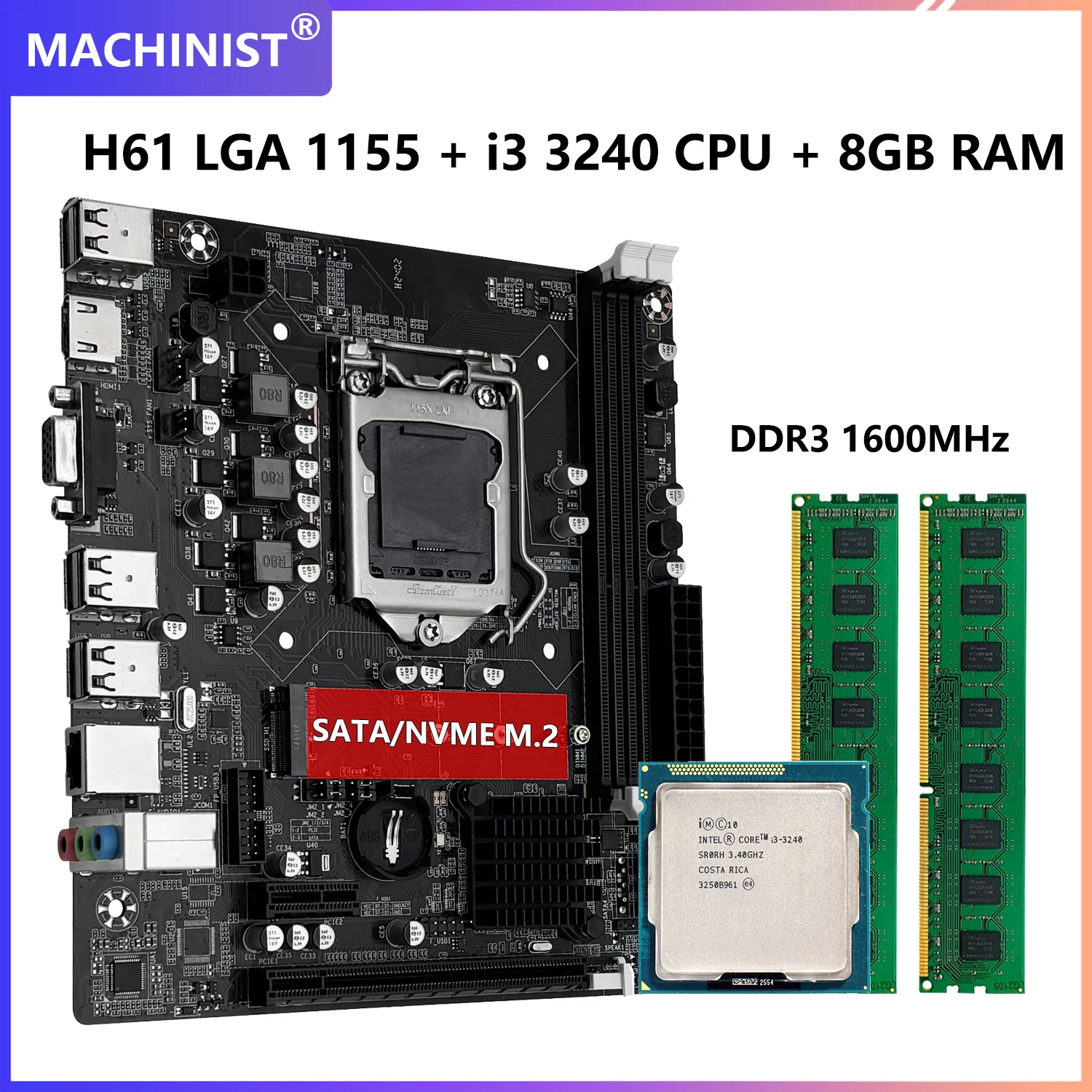 اللوحة الأم MACHINIST H61 DDR3 8GB(2*4GB) 1600MHz ذاكرة الوصول العشوائي مع معالج Intel Core i3 3240 CPU ومجموعة LGA 1155 Se4