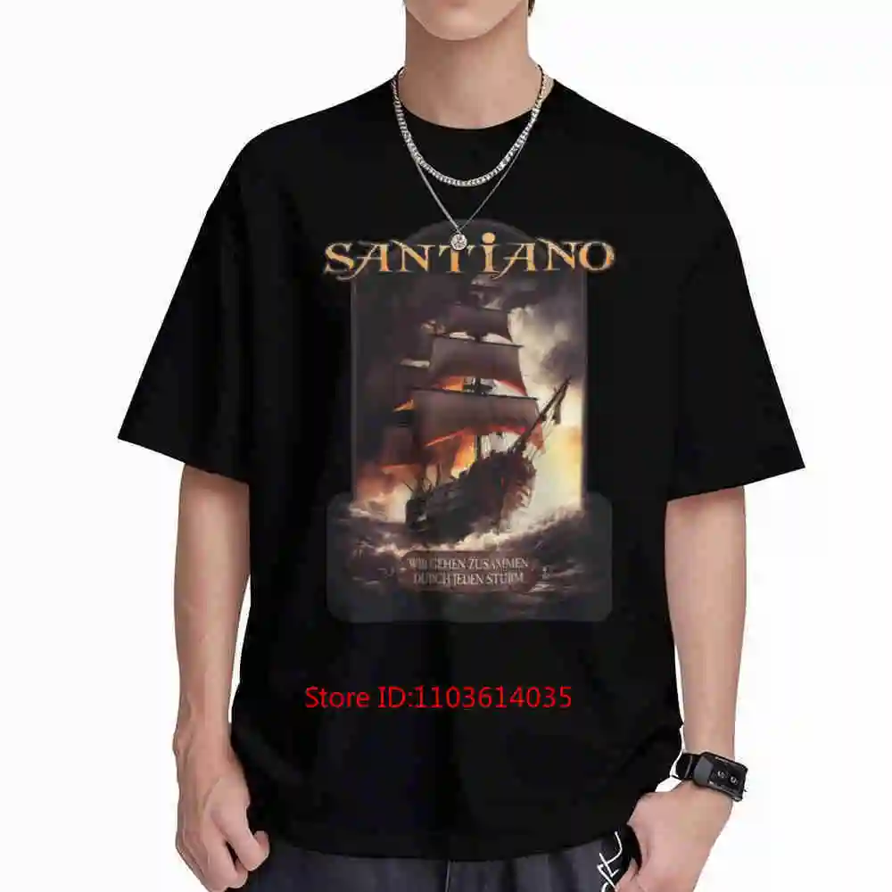 Santiano We Go Through Every Storm Together Short Sleeve Tee 100% Cotton T-Shirt