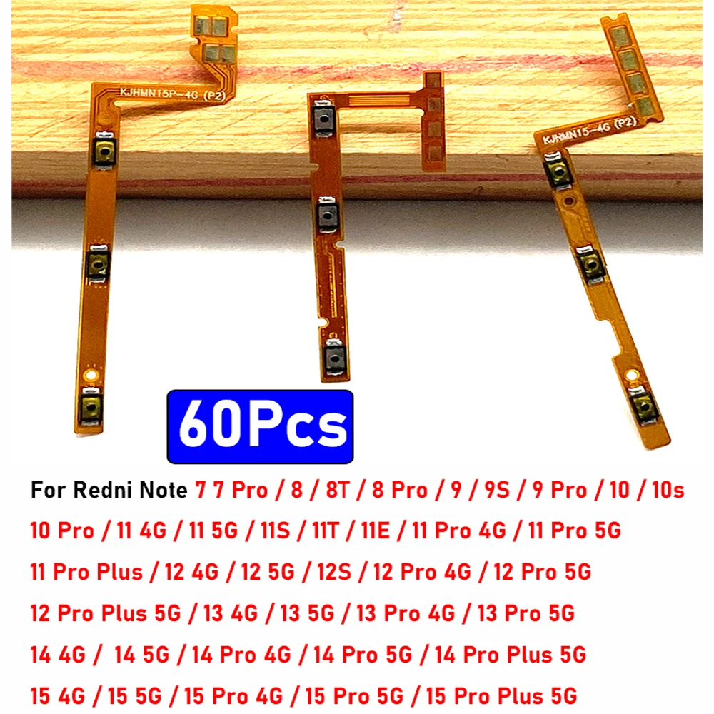 60Pcs，For Xiaomi Redmi Note 7 8 8T 9 9S 10 10S 11 11T 12S 12 13 14 15 Pro 4G 5G Plus Power On Off Volume Side Button Key Flex