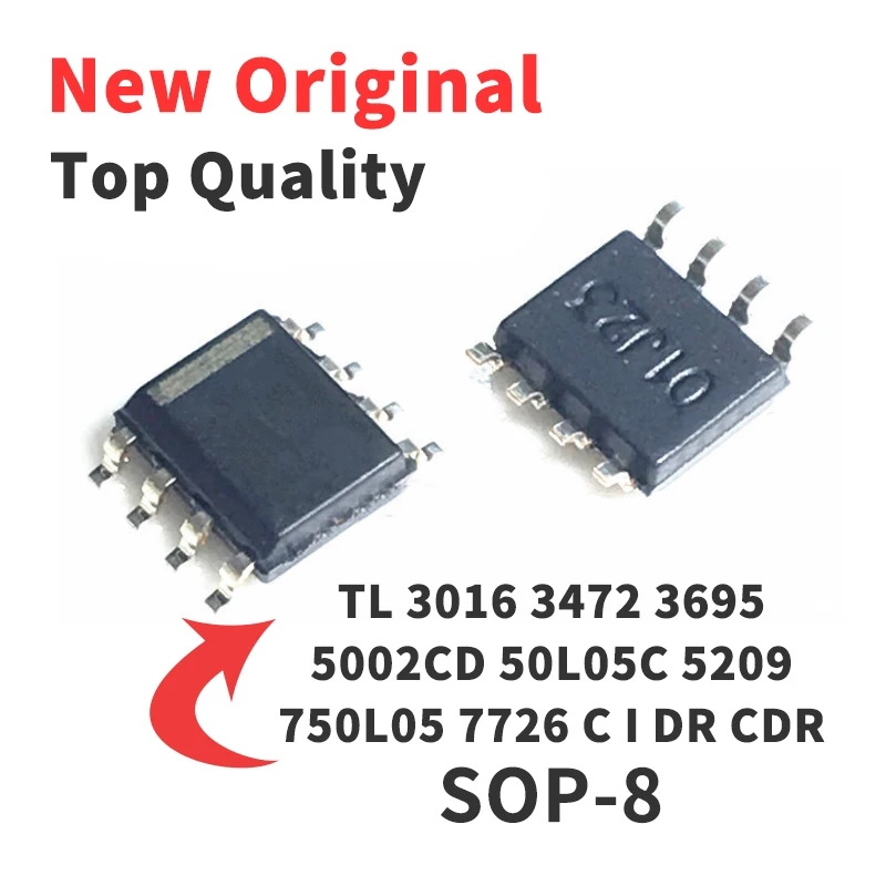 5 Pieces TL7726CDR TL5209CDR TL5002CDR TL3695CDR TL3472CDR TL3016CDR TL750L05CDR SOP8 Chip IC Brand New Original