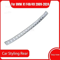 For BMW X1 F48 F49 2009-2024 Car Styling Rear Bumper Protector Sill Trunk Rear Guard Tread Plate Trim