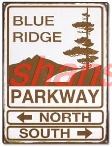 Blue Ridge Parkway Vintage Aluminum Metal Sign for Home Coffee 8x12 Inches 1pc shanshui sign