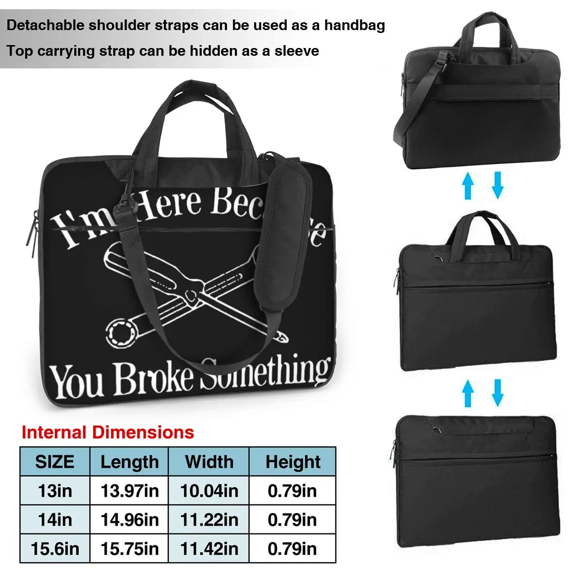 Im Here Because You Broke Something Laptop Bag Mechanic For Macbook Air Pro Asus Notebook Pouch Portable Stylish Computer Case