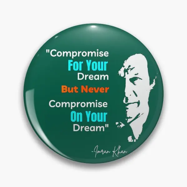 Imran Khan Qoute Soft Button Pin Badge Lapel Pin Hat Clothes Funny Gift Brooch Cartoon Cute Jewelry Fashion Women Metal Collar