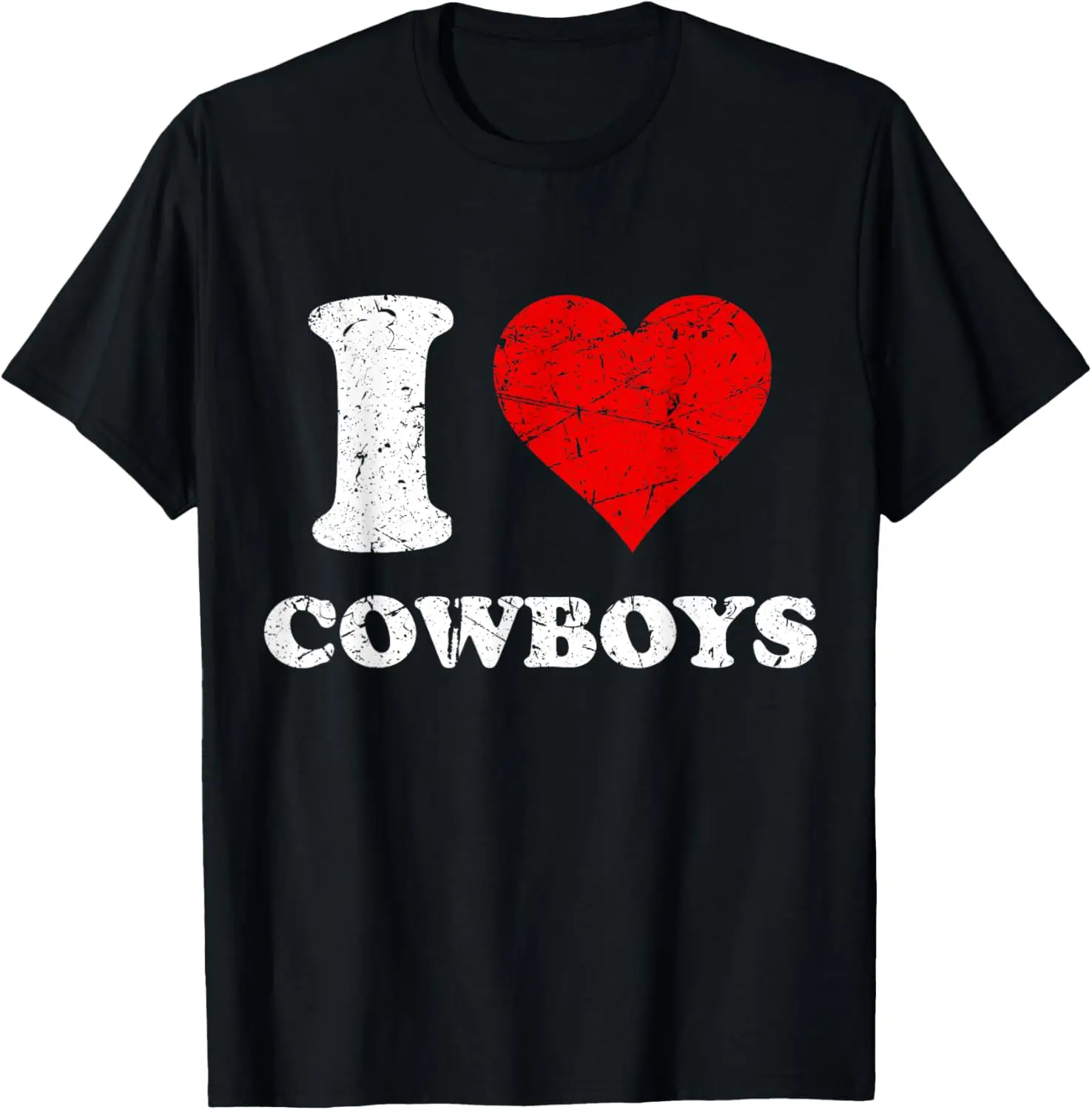 Distressed I Heart Cowboys I Love Cowboys T-Shirt