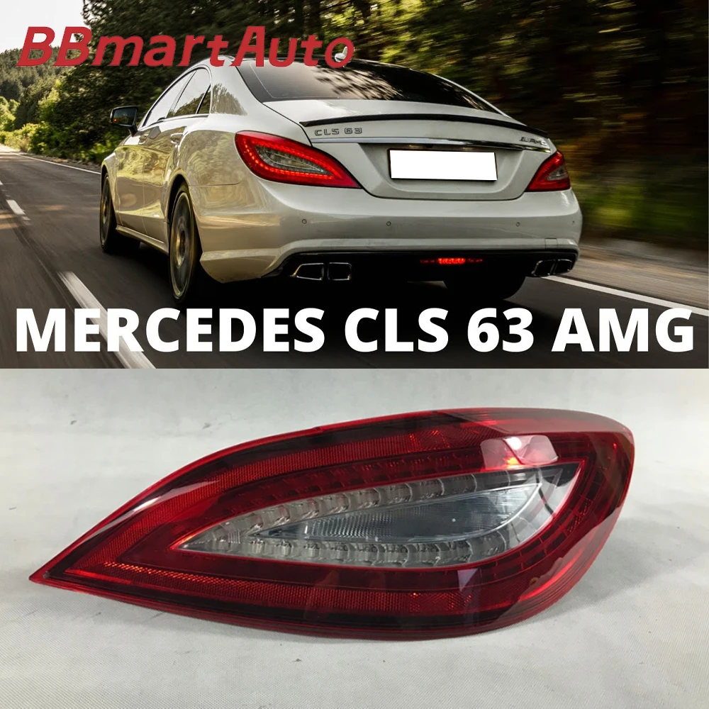 

A2189067800 BBmart Auto Parts 1pcs Rear Lamp Taillight R For Mercedes Benz CLS 220 250 300 320 350 400 500 63AMG OE 2189067800