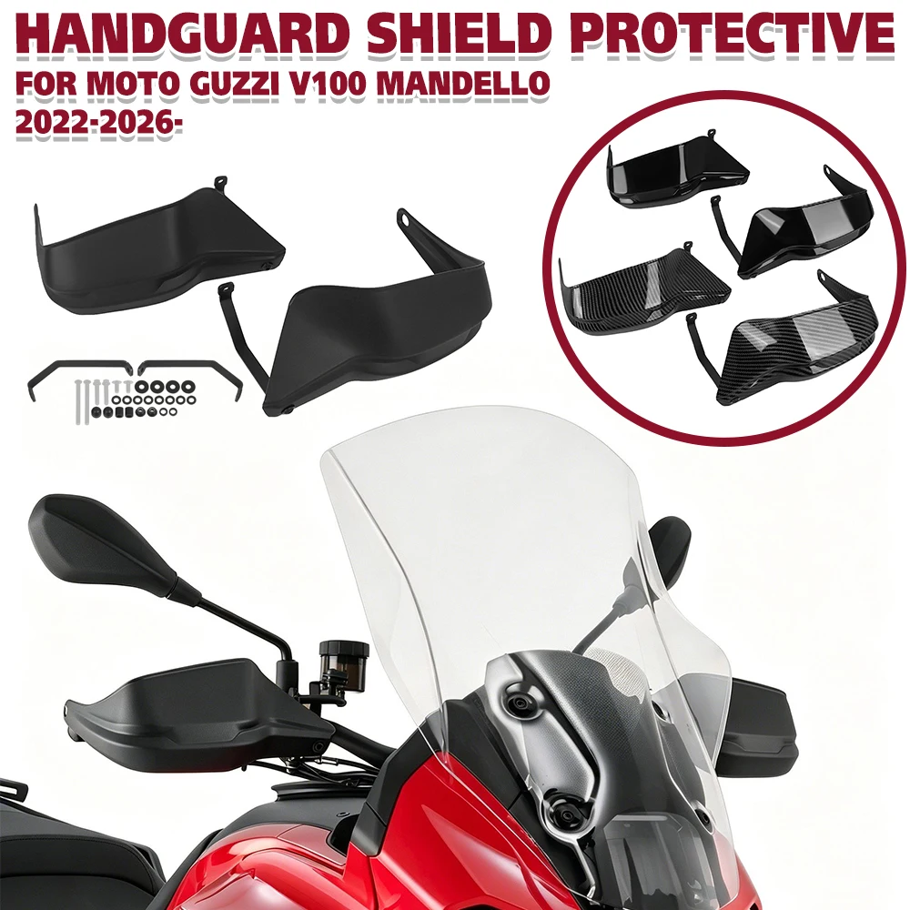 

For MOTO GUZZI V100 Mandello V 100 2022-2026- 2025 2024 2023 Handguards Handle Bar Windshield Protector Motorcycle Accessories