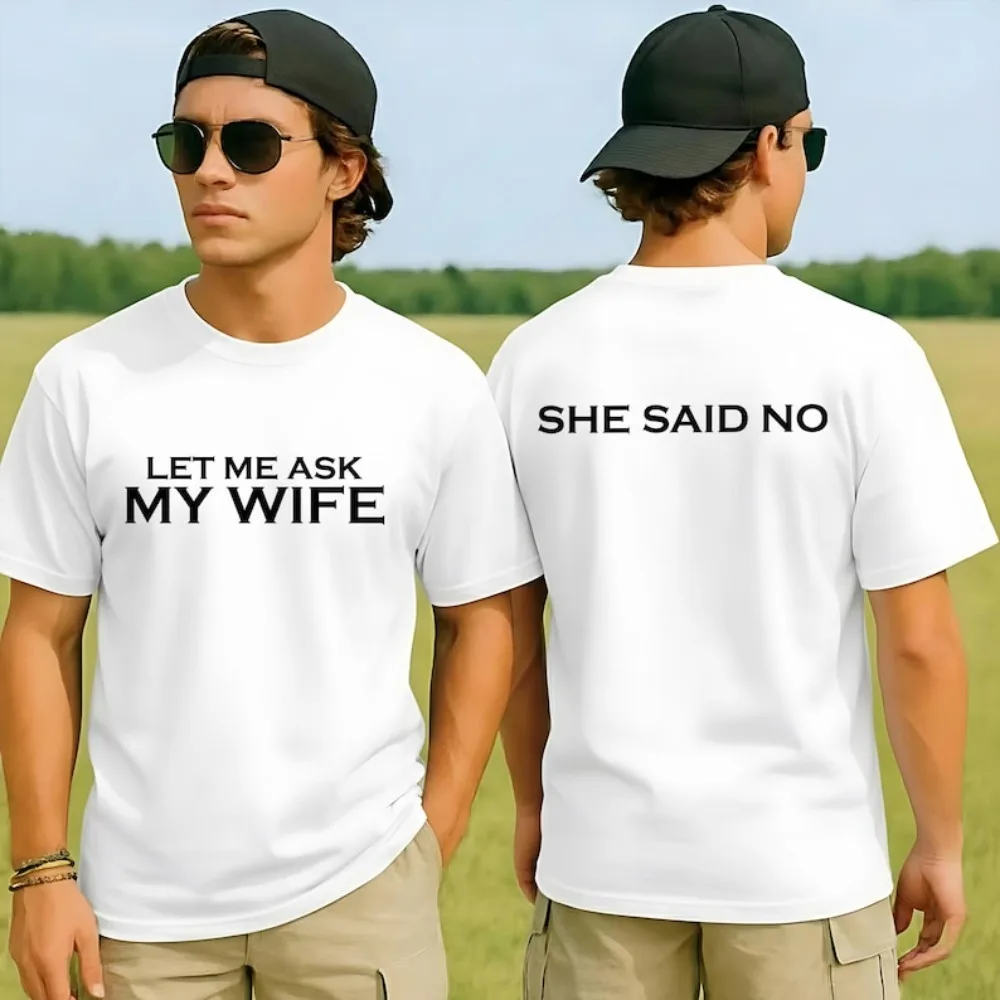 Humorous Summer Men T-shirt Made of 100% Cotton Comfortable and Trendy Style Suitable Both Men and Women and Can Be Worn By All