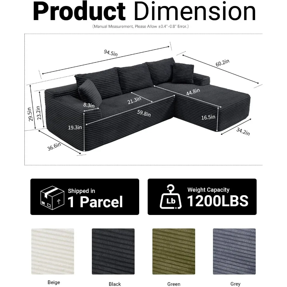 Divano componibile Cloud da 95 pollici, divano componibile modulare con sedile profondo, divani moderni disossati in velluto a coste con chaise longue a forma di L