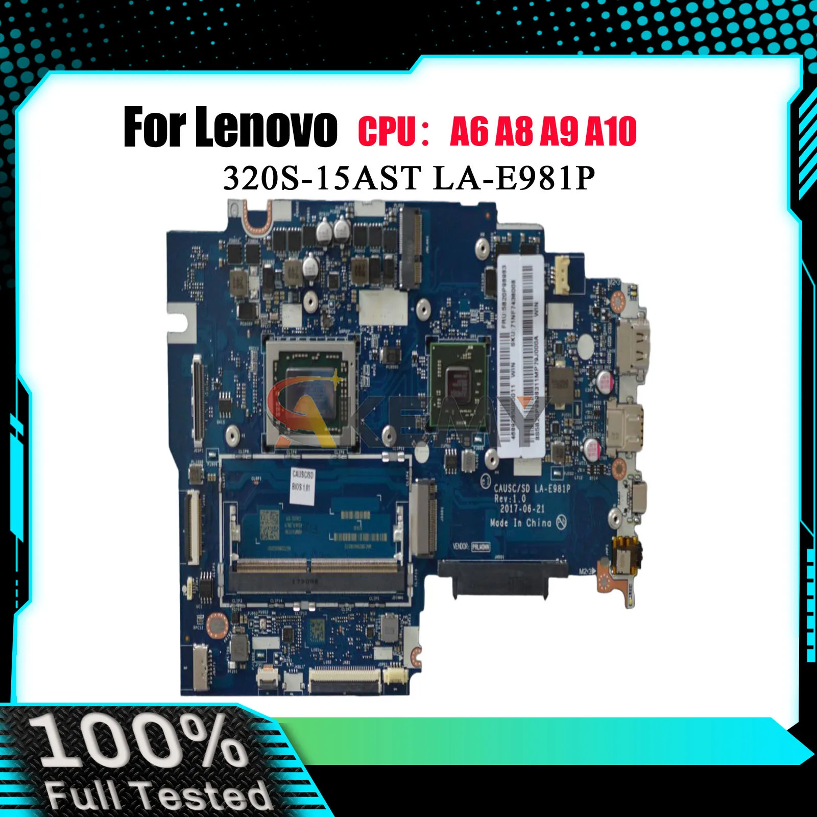 

Материнская плата ноутбука LA-E981P для Lenovo 320S-15AST с процессором A6 A9 UMA, 100% полностью протестирована