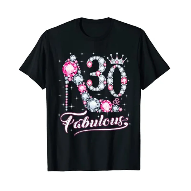 

30 & and Fabulous 30-Years-Old Clothes for Ladies T-Shirts Girly Pink High Heel Shoe Crown 30th Birthday Gifts Women Saying Tee