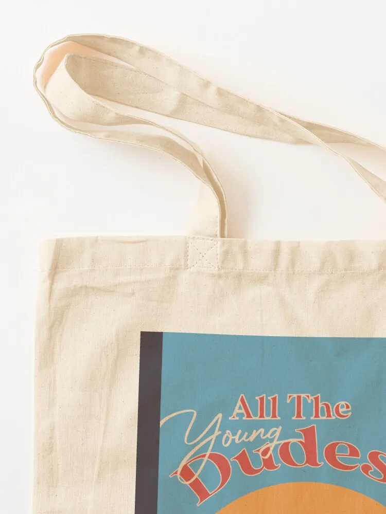 All the Young Dudes Tote Bag bag luxury women shopping bag tote canvas hand ladies