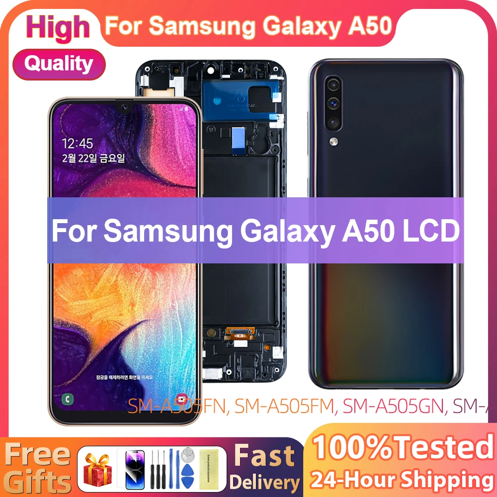 

Super AMOLED For Samsung Galaxy A50 A505 LCD Display Touch Screen Digitizer With Frame For Samsung A50 SM-A505FN/DS A505F/DS LCD