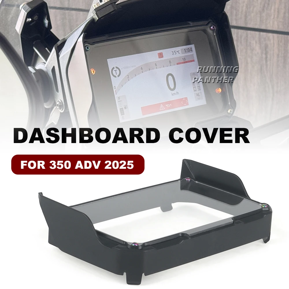 

NEW Motorcycle accessories, dashboard cover, screen protector FOR Honda 350 ADV 350ADV 2025