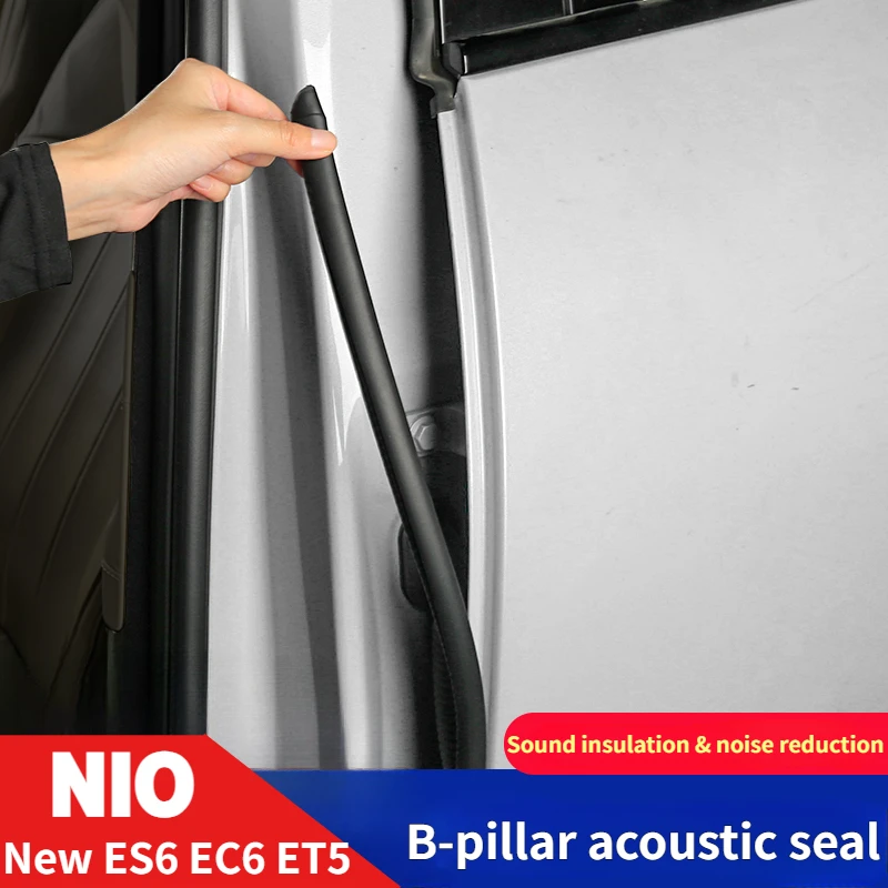 

Для нового NIO ES6EC6 ET5/ET5T уплотнительная лента B-столб пыле-звукоизоляция ленты для предотвращения столкновений модификация аксессуары
