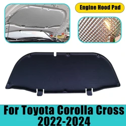 Car Engine Hood Pad For Toyota Corolla Cross XG10 2022-2024 2023 Heat Insulation Cotton Mat Fireproof Cover Sound Accessories