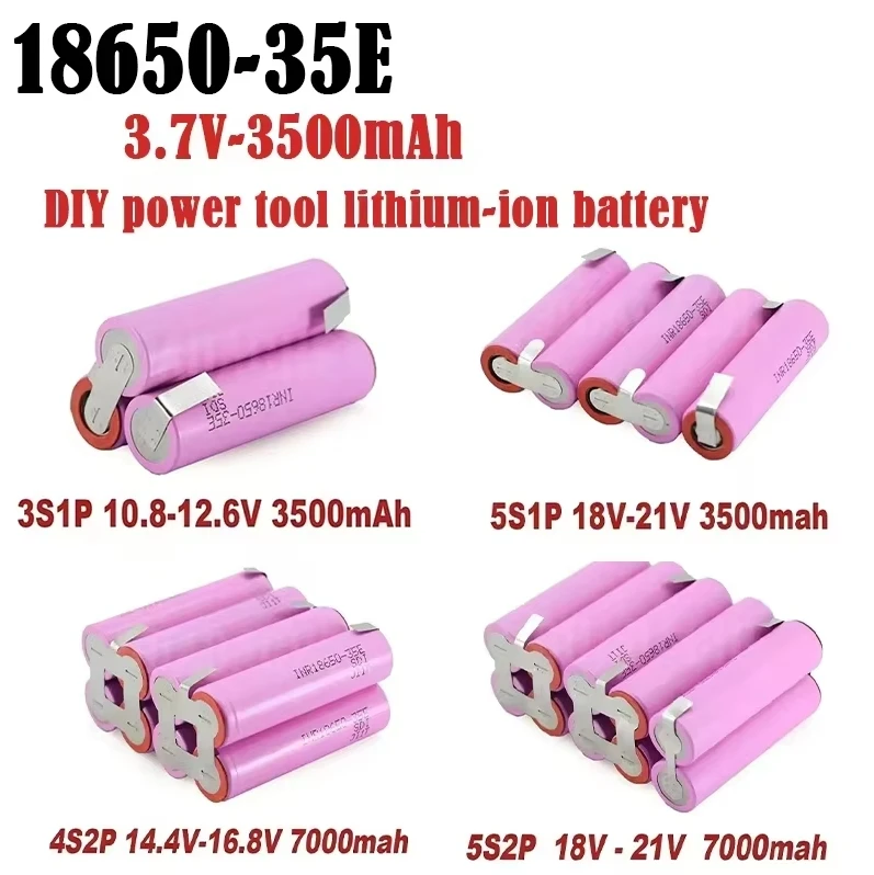 

18650 35E 3500mAh7000mAh 3S 4S 5S 6S 8S 7.4V 12.6V 14.8V 18V 25.2V 29.6V ScrewdriverBattery Welding Battery Pack Customizable