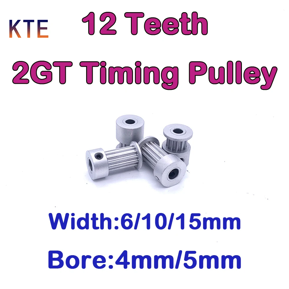 

12 Teeth 2GT Timing Pulley 3D Printer Part GT2 Timing Pulley Bore 4mm 5mm Belt Width 6mm 10mm 15mm 12 Tooth 2GT Timing Pulley