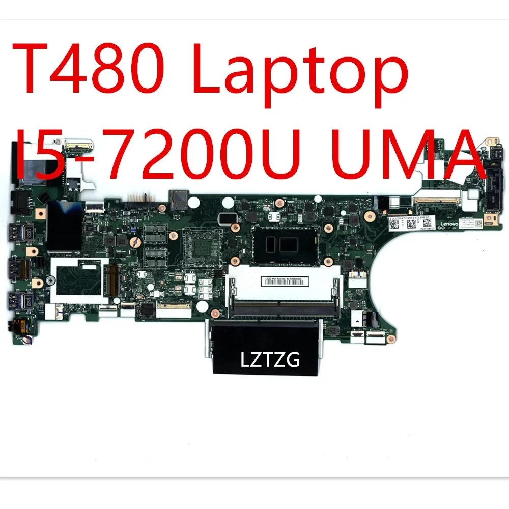 اللوحة الأم لينوفو ثينك باد T480 اللوحة الرئيسية للكمبيوتر المحمول I5-7200U UMA 01YT261