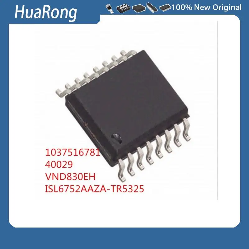 5PCS/LOT     1037516781   B00206    P0748    40029    VND830   VND830E    VND830EH   ISL 6752AAZA  ICISL6752AAZ     SOP16