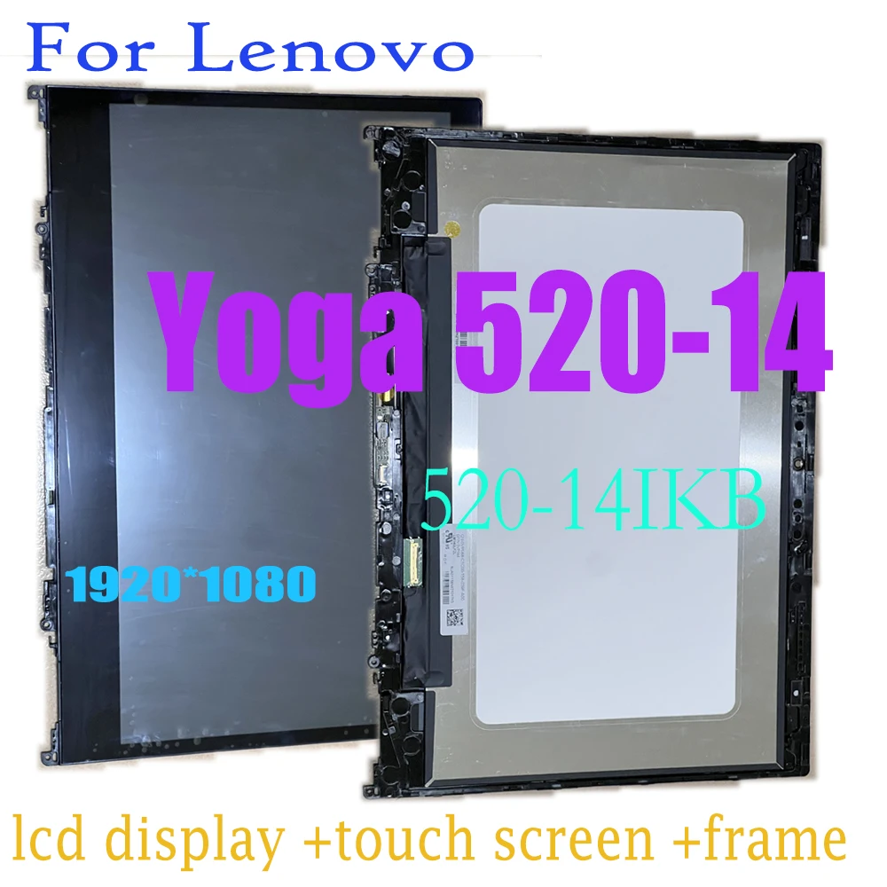 14.0 Inch Original FHD Lcd For Lenovo Yoga 520-14 520-14IKB LCD Display Touch Screen Digitizer Assembly Frame Replacement