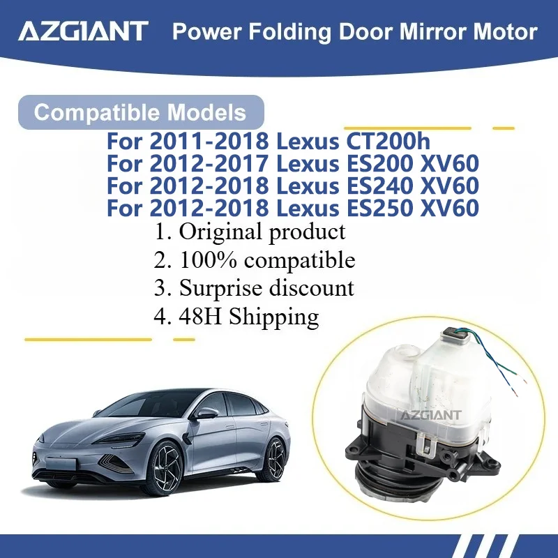 

AZGIANT For Lexus CT200h/ES200 XV60/ES240 XV60/ES250 XV60/ES260 XV60 Rearview Mirror Folding Motor Actuator car parts Direct Fit