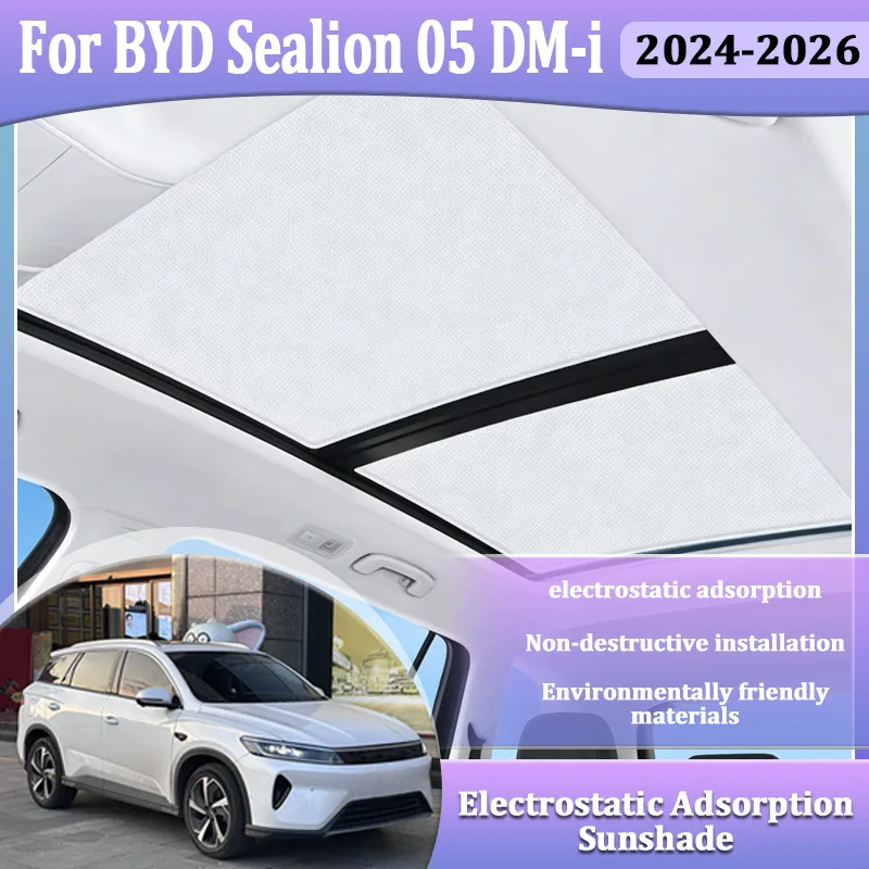 for-byd-sealion-05-dm-i-2024-2025-2026-dmi-dm-i-car-glass-sunshade-skylight-covers-electrostatic-static-cling-sunroof-accesorios