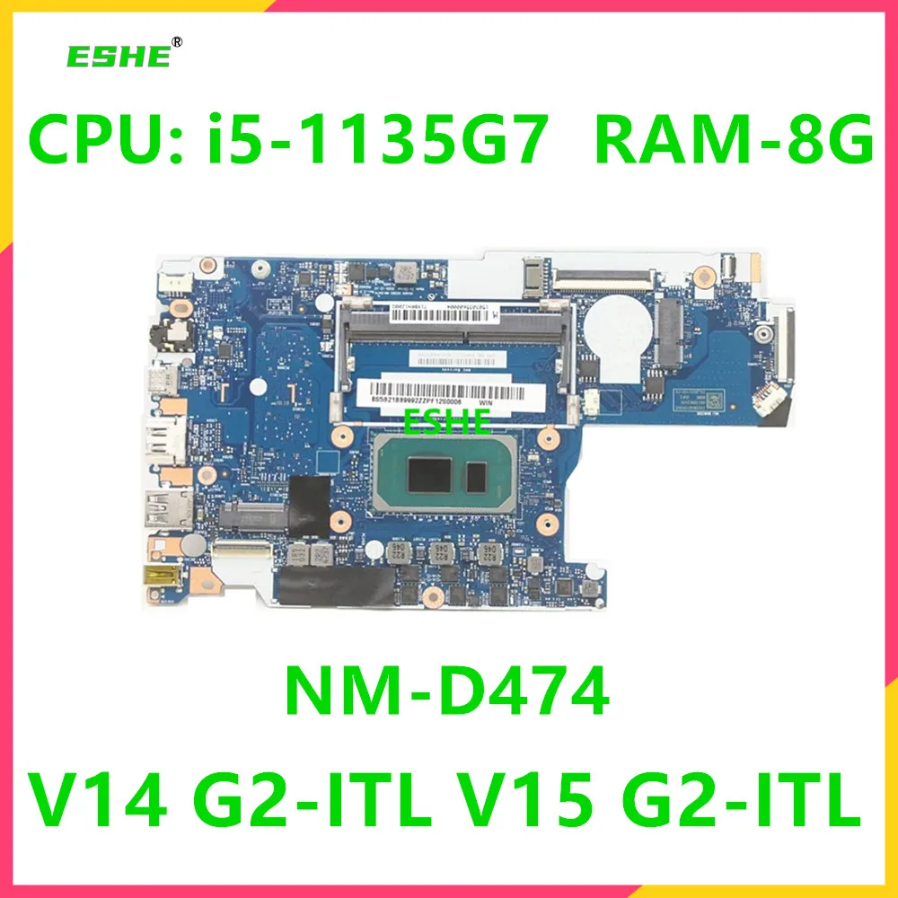 Placa-mãe Portátil para Lenovo Cpu i5 1135g7 8g 5b21b89992 5b21b89993 Hv460 Hv560 Nm-d474 V14 G2-itl V15 G2-itl
