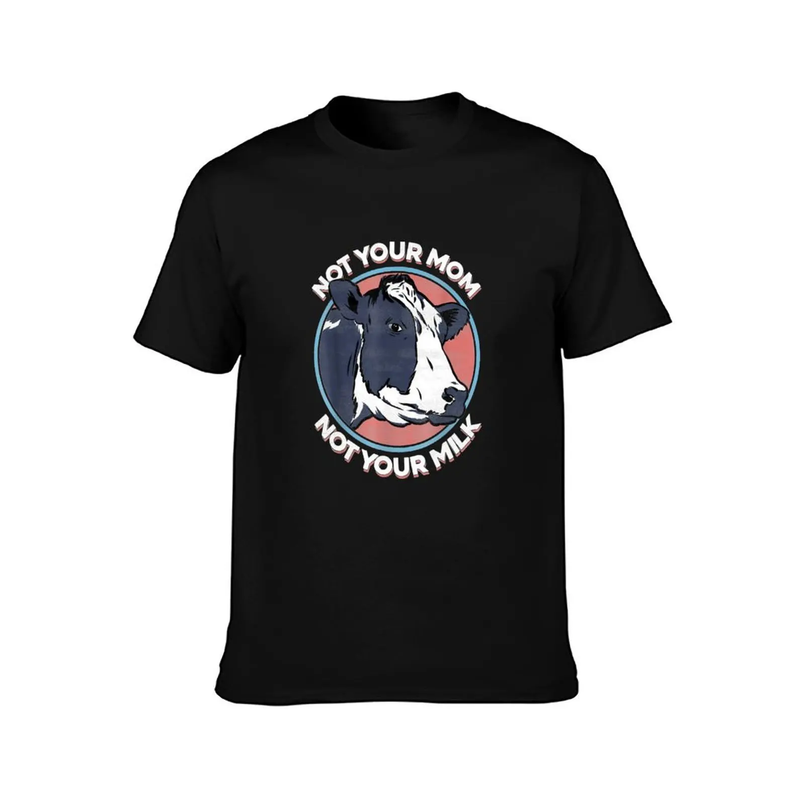 Not your mother not your milk T-Shirt Summer Casual Cotton Tee Oversized Streetwear Tops Vintage Graphic Print 100% Cotton