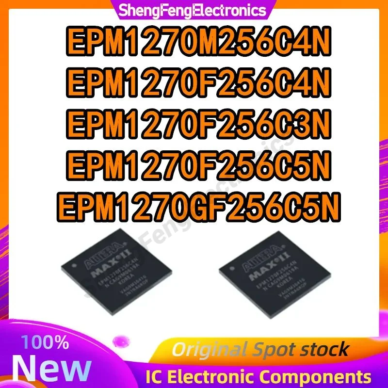 EPM1270F256C3N EPM1270F256C4N EPM1270F256C5N EPM1270GF256C5N EPM1270M256C4N EPM1270 EPM IC Chip BGA-256 в наличии