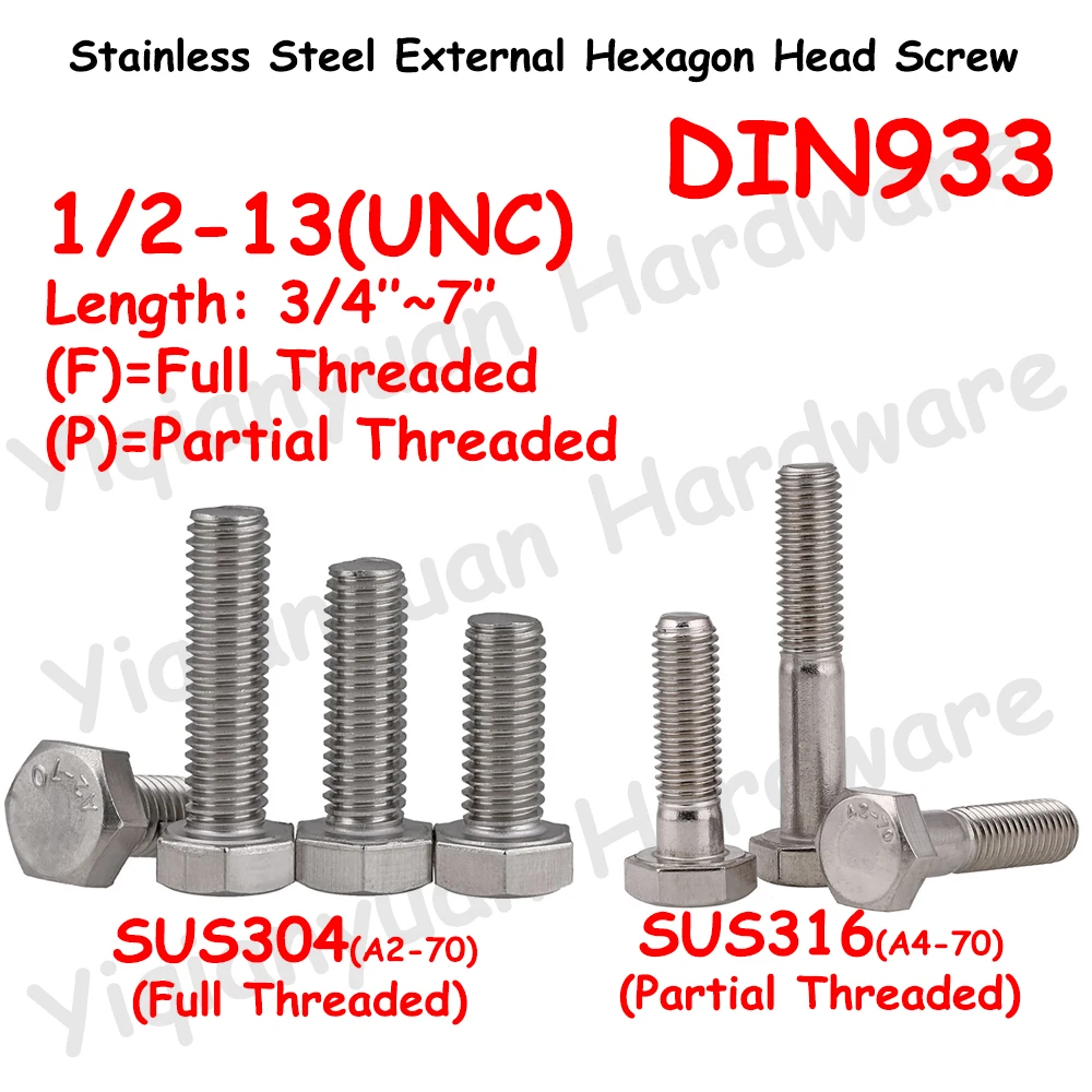 

Yiqianyuan 1/2-13 UNC DIN933 Hexagon Head Screws 304/316 Stainless Steel External Hexagon Head Bolts Full/Partial Threaded