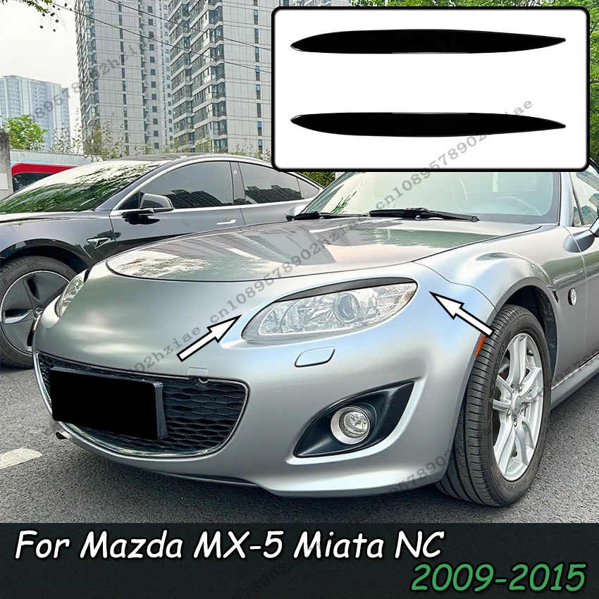 

Автомобильные наклейки, комплект для бровей для Mazda MX-5 Miata NC FACELFT 2009-2015, автомобильные фары, брови, веки, накладка, автомобильные аксессуары