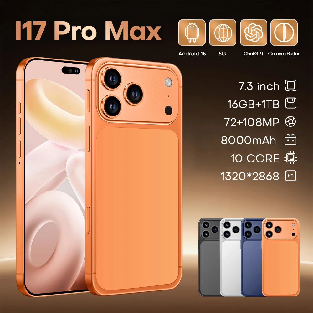 

2025 Новый горячий I17 Pro Max Original Smart 5G Dual SIM Dual Standby 22 ГБ 2 ТБ Android 15 Система 108MP Камера Глобальная версия 8000 мАч