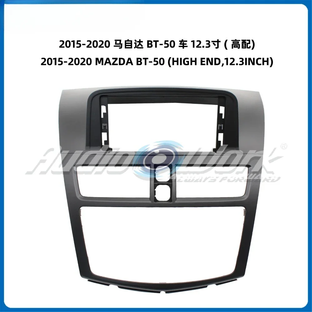 

Для 2015-2020 MAZDA BT-50 HIGH END 12,3 дюйма 2 Din Автомобильная аудиорамка GPS-навигация Панель автомобильного DVD Пластиковая панель
