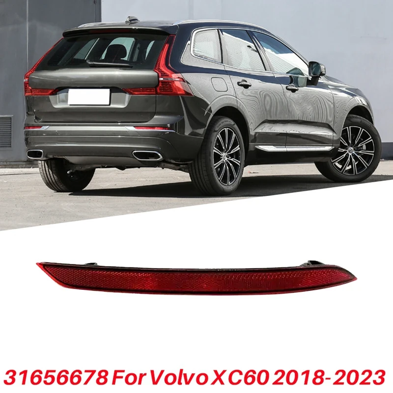 Rear Bumper Reflector Trim Lamp For Volvo XC60 2018-2023 Brake Reflector Warning Lights Plate