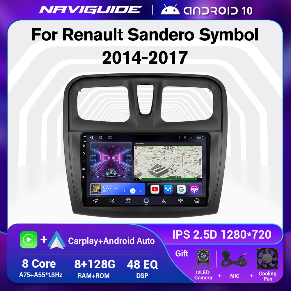 NAVIGUIDE Android 10.0 Autoraio For Renault Sander SYmbol 2014-2017 Car Radio Multimedia Video Player Headunit DSP NO 2 din DVD