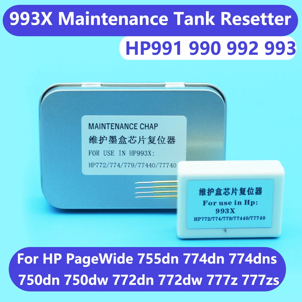 993X For HP 993X 991X 992X 990X Maintenance Tank Chip Resetter For HP 772 774 779 77440 77740 W1B44A Waste Ink Box Chip Reset