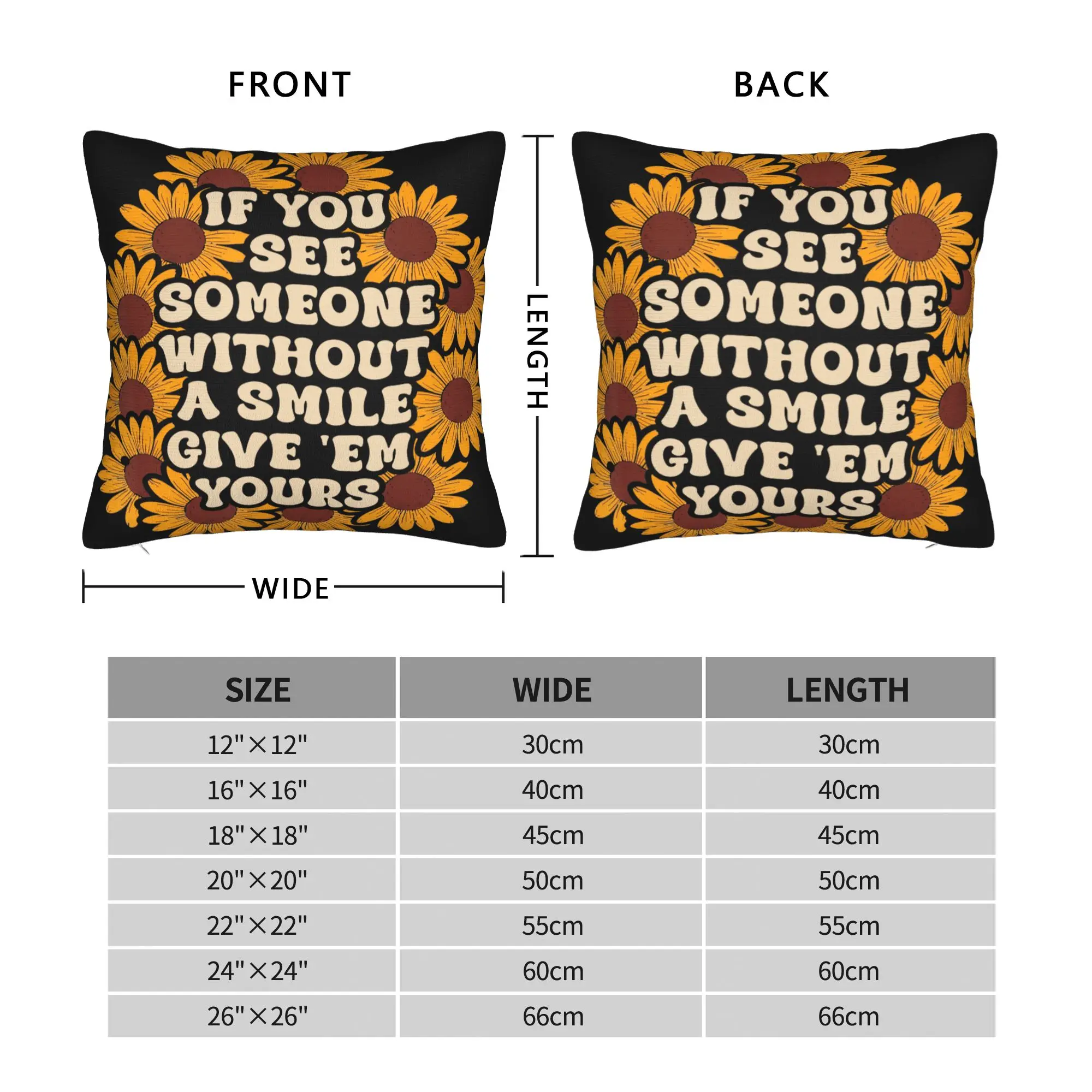 Pillow Cover if You See Someone Without a Smile give Them one of Yours  Kawaii Pillow Case For Chair Sofa Home Decor Pillowcases