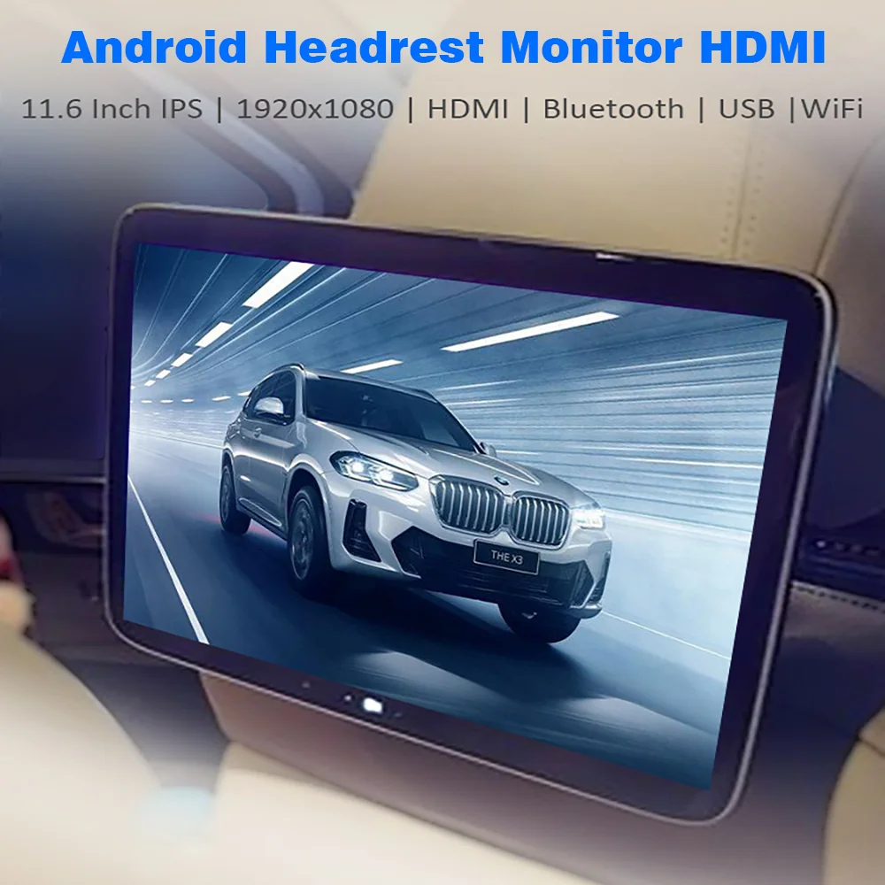 

Headrest With Monitor HDMI Android Car TV 11.6 Inch Rear Seat Monitor Screen for Car Rear Seat LCD Screen Android Headrest TV