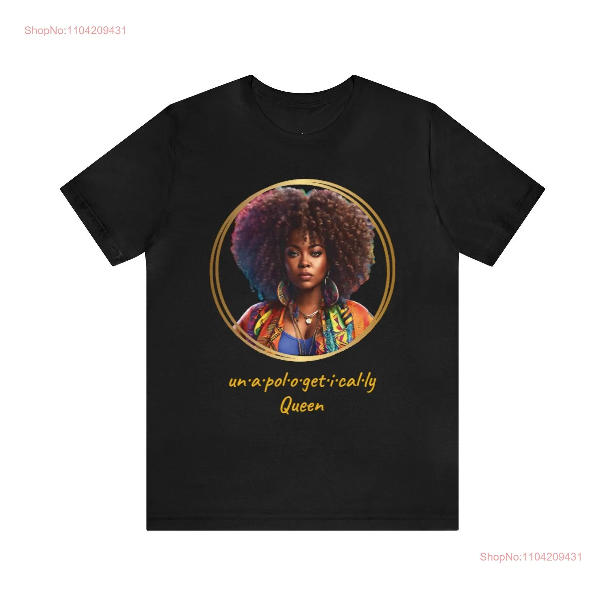 Unapologetically Curly Queen Jersey  T Shirt LOC Goddess Loc'd Hair Black Girl Melanin Woman long or short sleeves