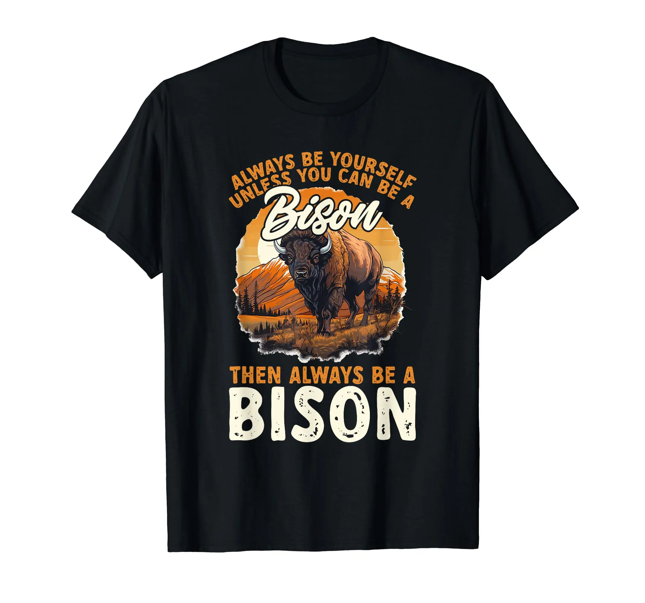 

Забавный бизон буйвола — футболка Always Be Yourself