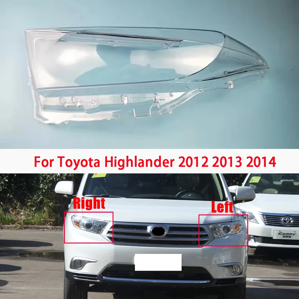 For Toyota Highlander 2012 2013 2014 Transparent Headlight Cover Headlamp Shell Clear Lens Plexiglass Replace Original Lampshade