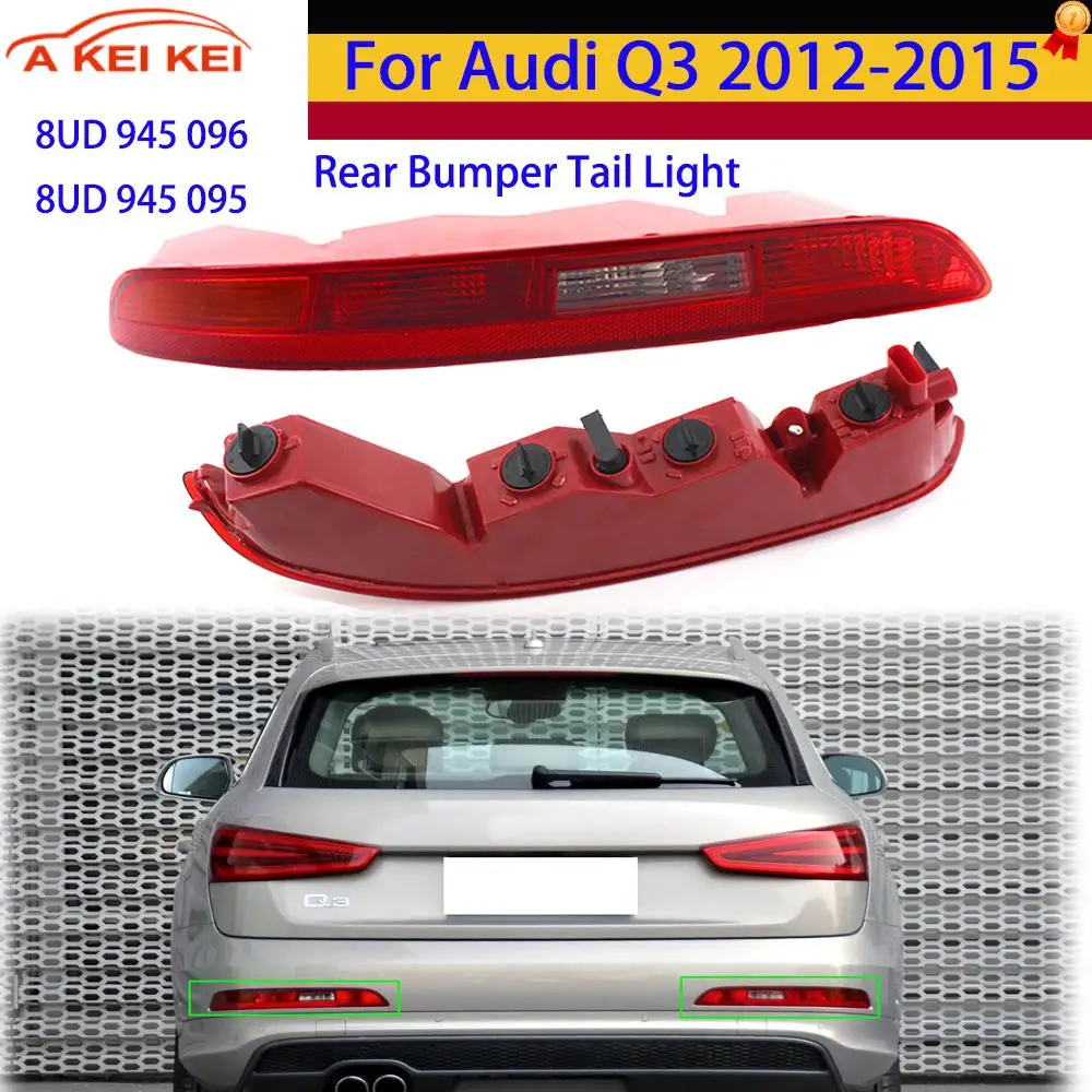 For Audi Q3 2012-2015 Rear Bumper Tail Light Turn Signal Stop Brake Light with 4 Bulb EU Version  8UD945095
