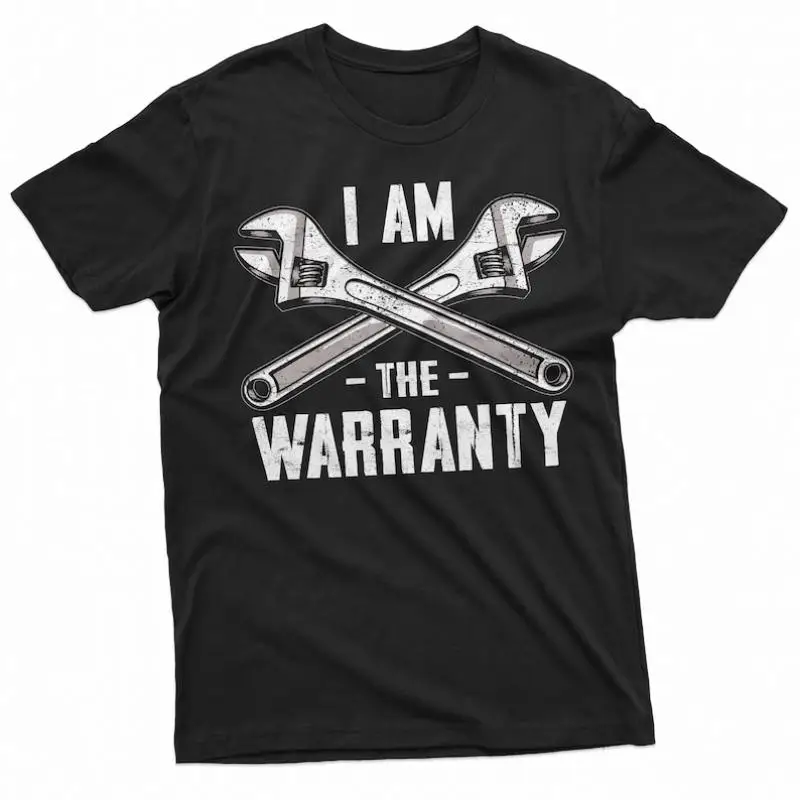 

Funny Mechanic T-shirt Men Women I Am The Warranty Graphic Tee Handyman Gift Tools Repairman Top