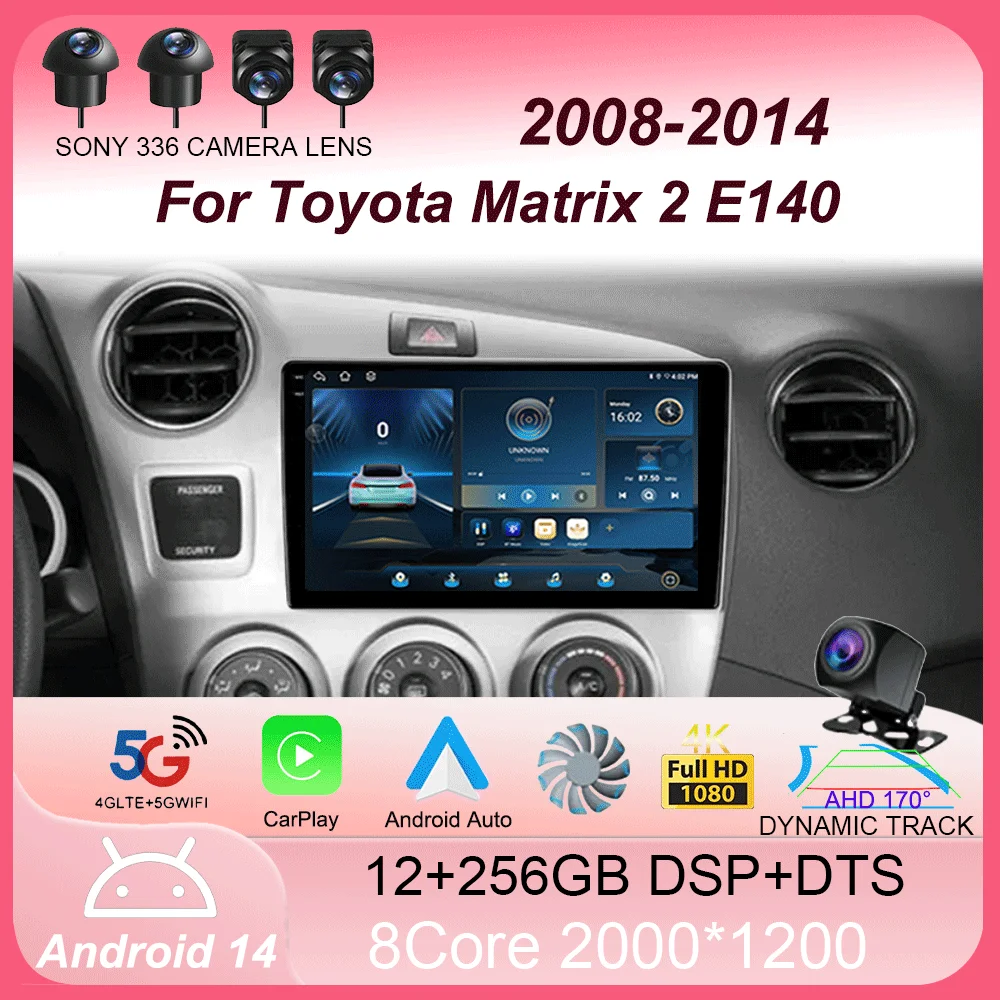 

Car Radio Android 14 Carplay Auto For Toyota Matrix 2 E140 2008 2009 2010 2011 2012 2013 2014 Multimedia Player Navigation GPS