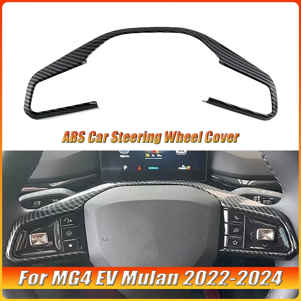 

Car Steering Wheel Cover For MG4 MG 4 EV Mulan 2022-2024 ABS Trim Decoration Frame Sticker Carbon Fiber Interior Accessories