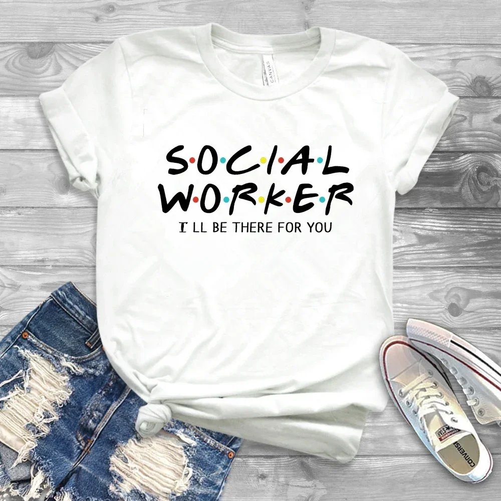 Camisa engraçada de algodão do assistente social, Camisas do trabalhador do unsex, Assistente social, Eu vou estar lá para você, T de quarentena, 2021