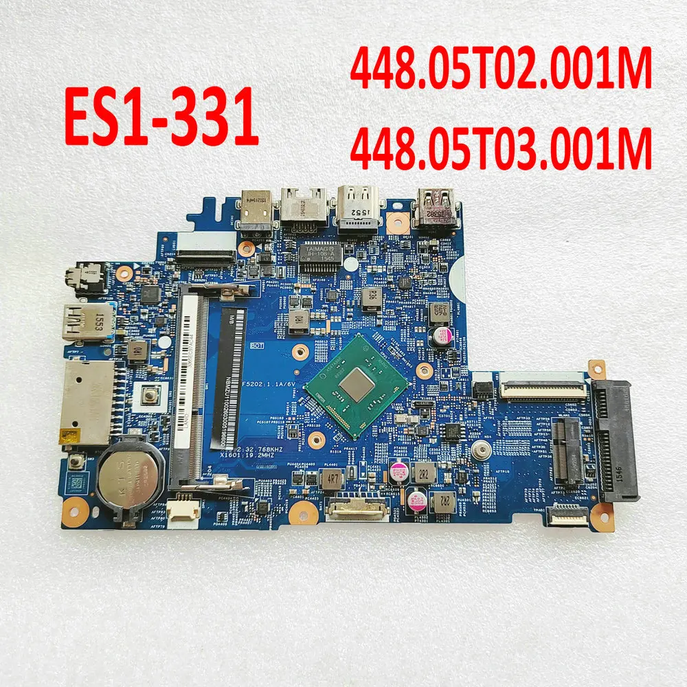 

14295-1M Mainboard 448.05T03.001M 448.05T02.001M For Acer Asipre ES1-331 Laptop Motherboard NBG1311003 NB.G1311.003