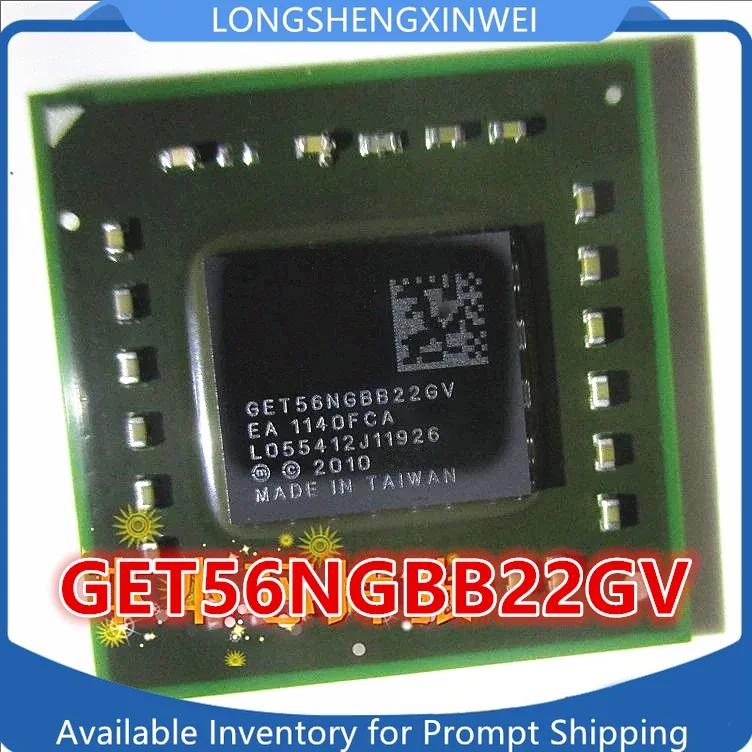 

1PCS New Original GET56NGBB22GV BGA Chip IC Stock