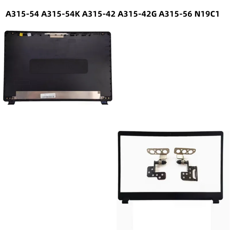 New LCD Back Cover Case Bezel Front Frame Cover Case Hinge For Aspire A315-54 A315-54K A315-42 A315-42G A315-56 N19C1